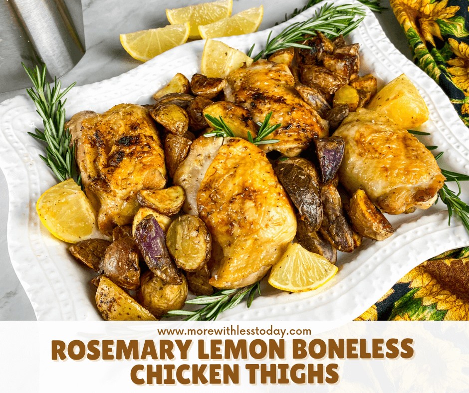 Easy Rosemary Lemon Boneless Chicken Thighs